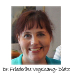 Dr. <b>Friederike Vogelsang-Dietz</b> ... - vogelsang-dietz